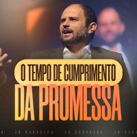 #346 - Suba sua Montanha – Ao Tempo de Cumprimento da Promessa - JB Carvalho