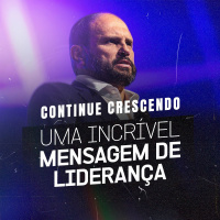 #541 - Continue Crescendo - Uma incrível mensagem de Liderança - JB Carvalho