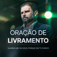 #579 - Oração de Livramento - Guarda-me Oh Deus, porque em Ti Confio | JB Carvalho