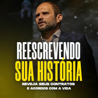 #433 - Reescrevendo sua História - Reveja seus Contratos e Acordos com a Vida - JB Carvalho