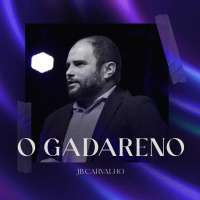 #246 - O Gadareno - JB Carvalho