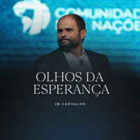 #226 - Olhos da Esperança - JB Carvalho