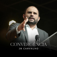 #199 - Convergência - JB Carvalho