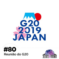 #80 Reunião do G20