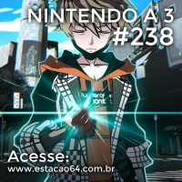 Nintendo a 3 #238 - NEO: The Worlds Ends With You e Black Friday 2020