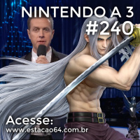 Nintendo a 3 #240 - The Game Awards 2020 e Sephiroth em Smash Bros. Ultimate