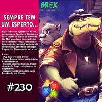 Jogando Papo Nº 230 – Curadores do Steam