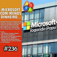 Jogando Papo Nº 236 – Gamepass chegando ao limite?