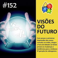 Jogando Papo Nº 152 – Previsões e Expectativas para a Nova Geração