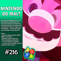 Jogando Papo Nº 216 – Nintendo do Mal?