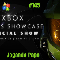 Jogando Papo Nº 145 – Xbox Games Showcase