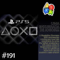 Jogando Papo Nº 191 – Playstation Showcase 2021