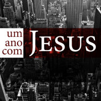 Jesus: A cura para a humanidade [Um ano com Jesus #1]