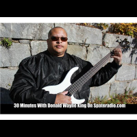 30 Minutes With Donald Wayne King Bass Player/Jazz Musician