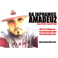 Da Inphamus Amadeuz on Spate Radio Sept 24th