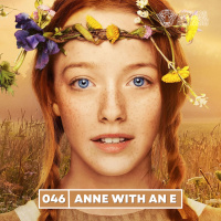 Ovelhas Elétricas 046 – Anne With an E