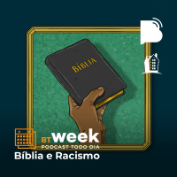 Hermenêutica e racismo – BTCast 476