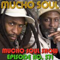 Mucho Soul Show No. 571