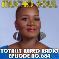 Episode 683: Mucho Soul Show No. 684