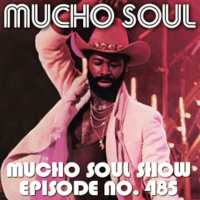 Mucho Soul Show No. 485