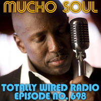 Episode 698: Mucho Soul Show No. 698