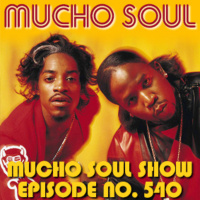 Mucho Soul Show No. 540