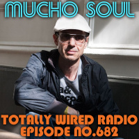 Episode 681: Mucho Soul Show No. 682