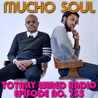 Episode 735: Mucho Soul Show No. 735