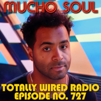 Episode 727: Mucho Soul Show No. 727