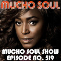 Mucho Soul Show No. 519