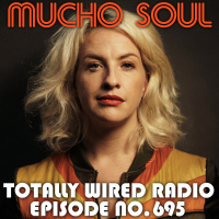 Episode 695: Mucho Soul Show No. 695