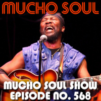 Mucho Soul Show No. 568