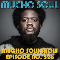 Mucho Soul Show No. 526