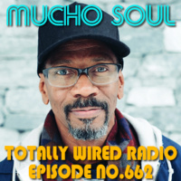 Episode 663: Mucho Soul Show No. 662