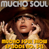 Mucho Soul Show No. 543