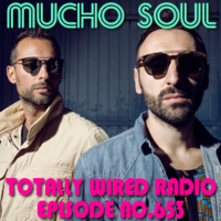 Episode 653: Mucho Soul Show No. 653