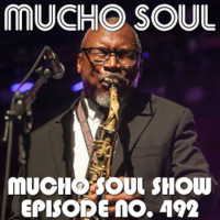 Mucho Soul Show No. 492