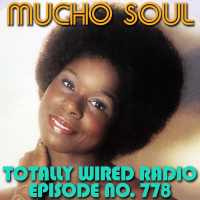 Episode 777: Mucho Soul Show No .778