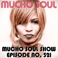 Mucho Soul Show No. 521