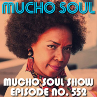 Mucho Soul Show No. 552