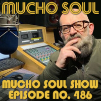 Mucho Soul Show No. 486 - Graeme Park Interview