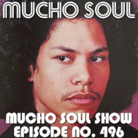Mucho Soul Show No. 496