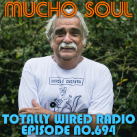 Episode 694: Mucho Soul Show No. 694