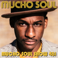 Mucho Soul Show No. 481