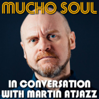 Mucho Soul Atjazz Interview Special Respin