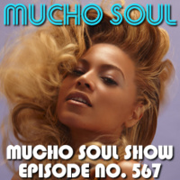 Mucho Soul Show No. 567