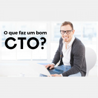 21 - O Papel do CTO ou Diretor de Tecnologia