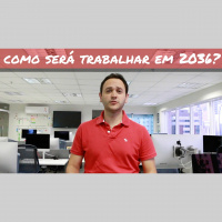 69 - Como será o trabalho daqui 20 anos?