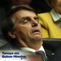 Bolsonaro: uma família do barulho! Terraço em Quinze Minutos #70