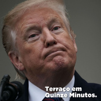 BolsoTrump compram briga com o MUNDO! Terraço em Quinze Minutos #90